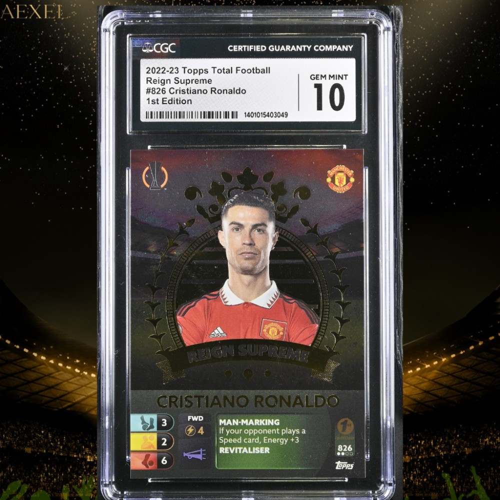 2022 Topps Total Football Reign Supreme - Cristiano Ronaldo #826 - 1st Edition CGC Graded 10 Gem Mint